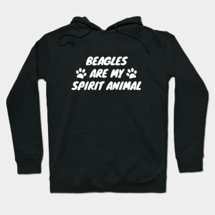Beagles Are My Spirit Animal Hoodie